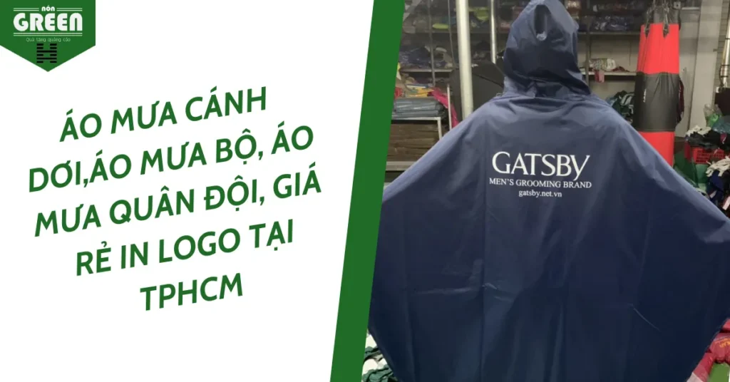 Áo Mưa Cánh Dơi,Áo Mưa Bộ, Áo Mưa Quân Đội, Giá Rẻ In Logo Tại TPHCM