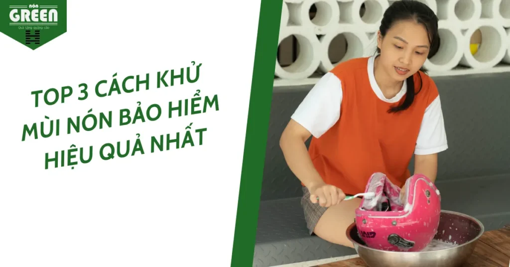 Top 3 cách khử mùi nón bảo hiểm hiệu quả nhất